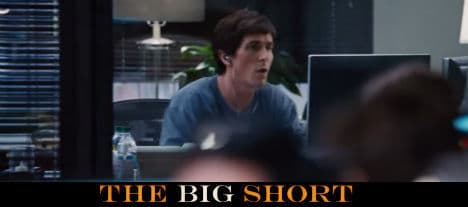The Big Short – Filmen om de som förutsåg finanskrisen
