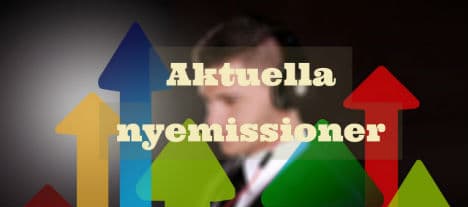 Fyra emissioner som är aktuella just nu