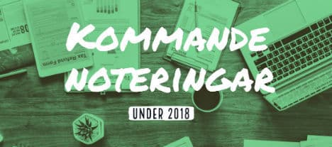 Sex kommande noteringar under 2018